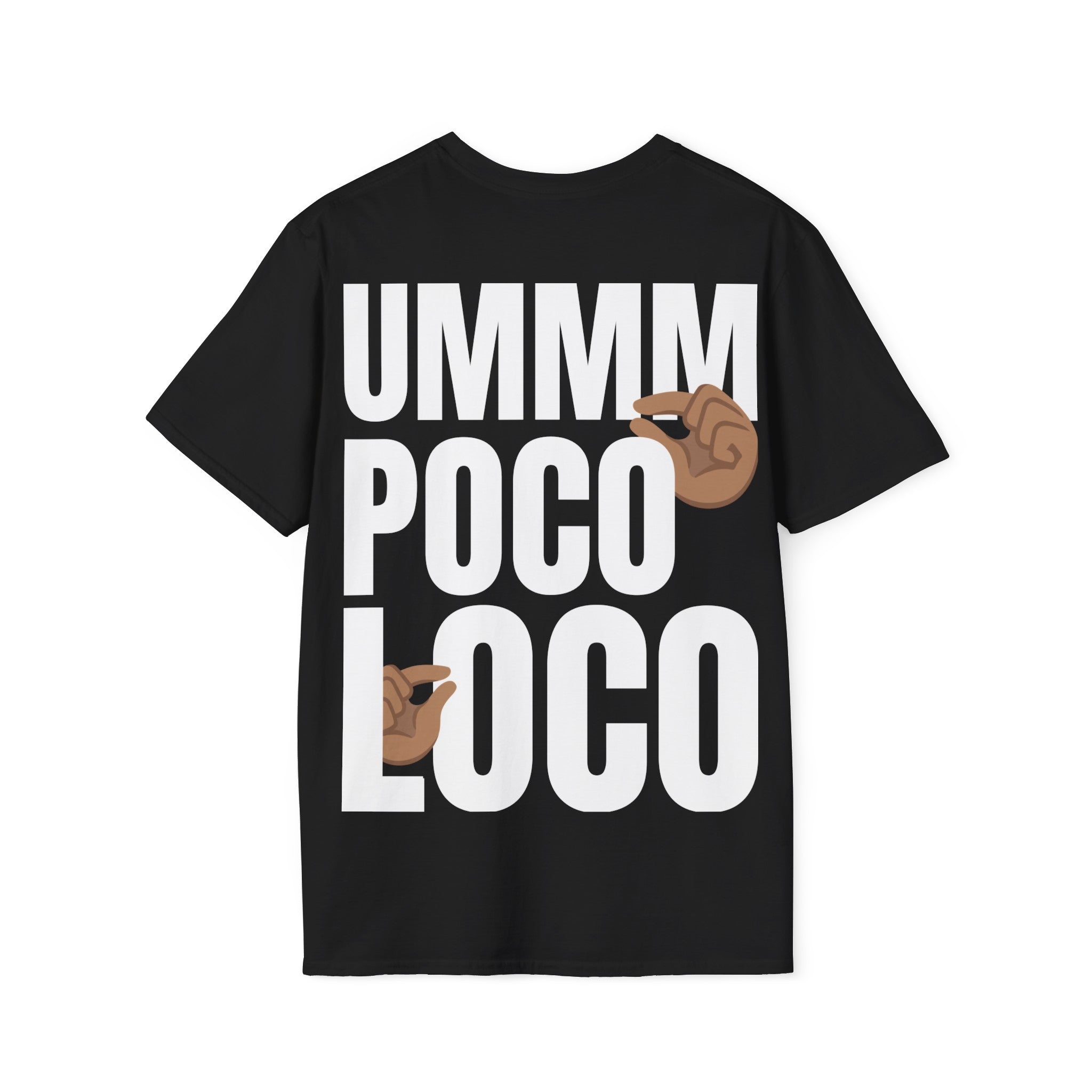 T-shirt : UMM POCO LOCO ( arrière )