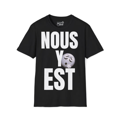 T-shirt :  Nous y est