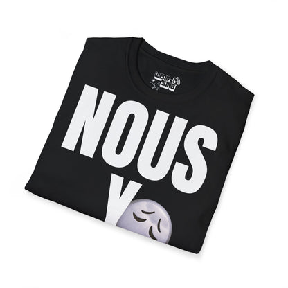 T-shirt :  Nous y est